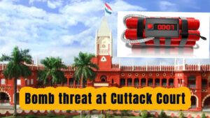 Bomb Threat at Cuttack District Judge's Court Sparks Panic, Premises Evacuated